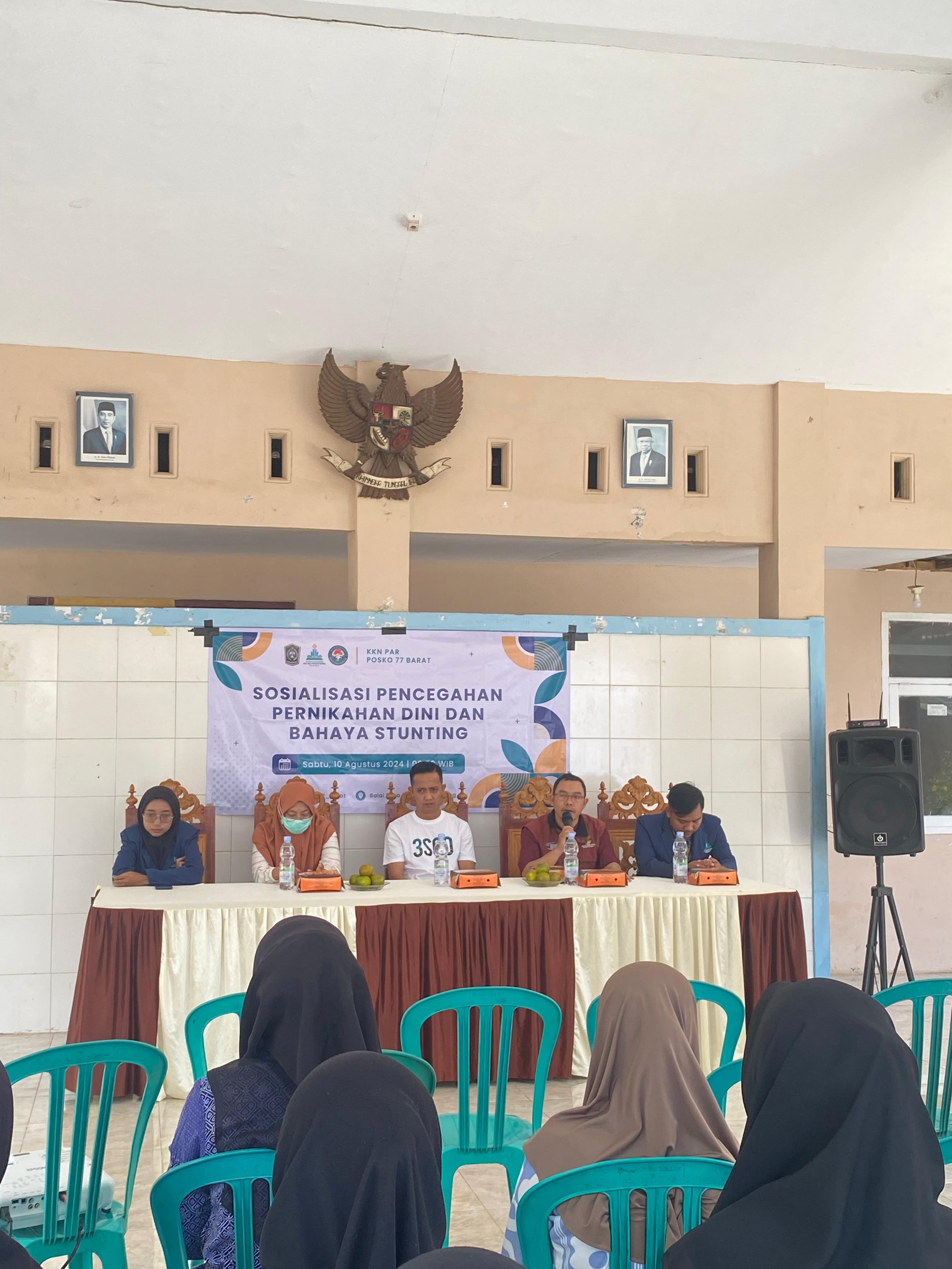 SOSIALISASI PENCEGAHAN PERNIKAHAN DINI DAN BAHAYA STUNTING DI BALAI DESA BARAT