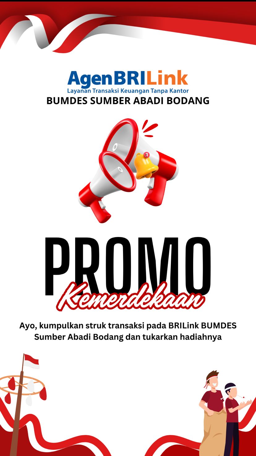 TUKAR STRUK TRANSAKSI AGEN BRILINK BUMDES SUMBER ABADI BODANG DENGAN HADIAH MENARIK