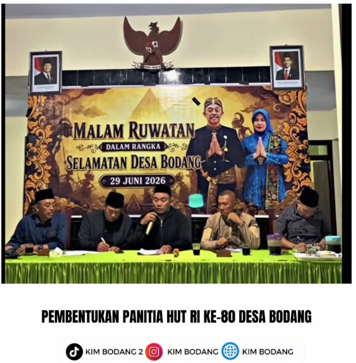 PEMBENTUKAN PANITIA HUT KEMERDEKAAN REPUBLIK INDONESIA KE-81 DESA BODANG