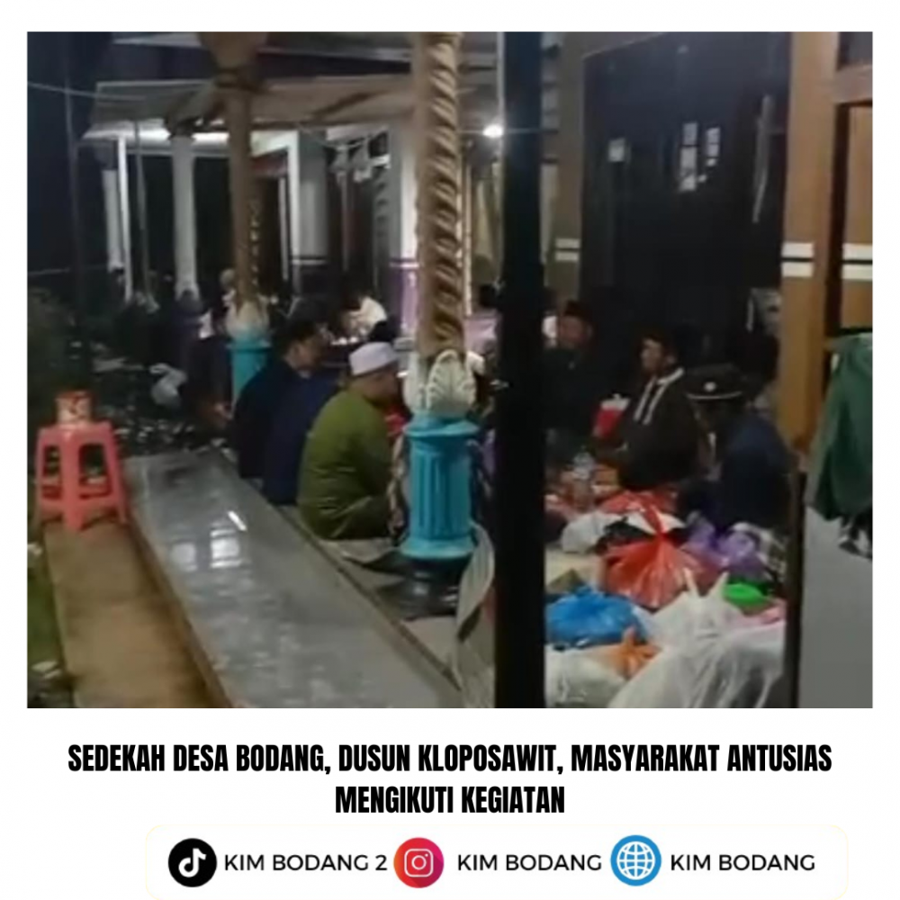 Sedekah Desa Bodang, Dusun Kloposawit: Masyarakat Antusias Mengikuti Kegiatan