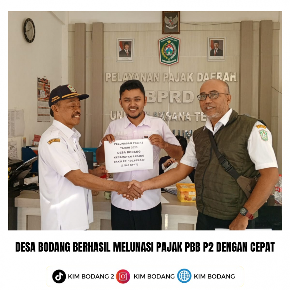 DESA BODANG BERHASIL MELUNASI PAJAK PBB P2 DENGAN CEPAT